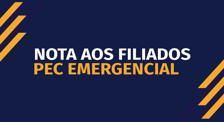 NOTA AOS FILIADOS - PEC Emergencial